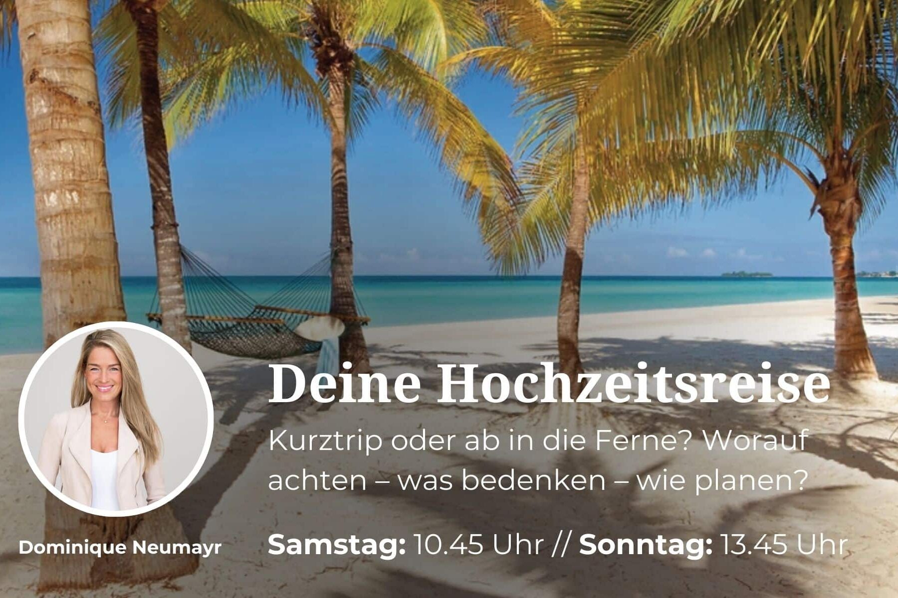 hochzeitsweilt-hochzeitsmesse-wien-vortrag-hochzeitsreise